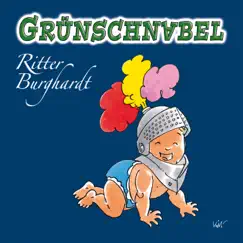 Ritter Burghardt - Single by Grünschnabel album reviews, ratings, credits
