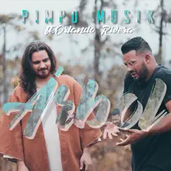 Árbol (feat. Orlando Rivera) - Single by Pimpo Musik album reviews, ratings, credits