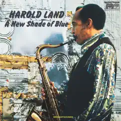 A New Shade of Blue by Harold Land album reviews, ratings, credits