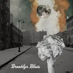 Brooklyn Blues Song Lyrics