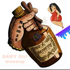Baby Girl Wussup - Single by Ramzs album reviews, ratings, credits