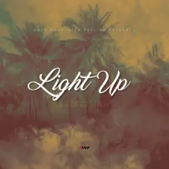 Light Up (feat. Abnormal Sleepz) Song Lyrics