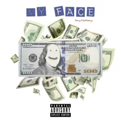 My Face - Single by Savy Too Saucy album reviews, ratings, credits