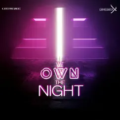 We Own the Night (feat. Legna Zeg) - Single by SWATS, GameBreax & Omega Sparx album reviews, ratings, credits