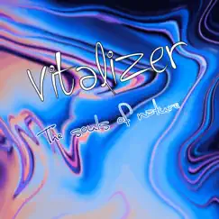 The Souls of Nature - Single by VITALIZER album reviews, ratings, credits