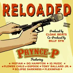 Reloaded (feat. Flower Child, Motian, Dq Hampton, Iq Muzic, Flexinfab, Eclipse Darkness, Tony Ballard Jr. & Gspook) Song Lyrics