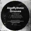 AlgoRythmic Grooves album lyrics, reviews, download