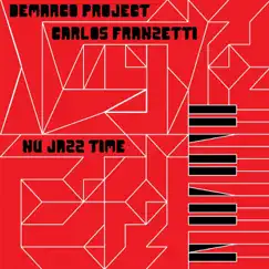 Nu Jazz Time (feat. Carlos Franzetti) Song Lyrics