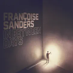 In Between Days (Liongold Remix) - Single by Francoise Sanders album reviews, ratings, credits