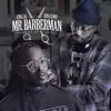 Mr. Barberman (feat. King Elway) - Single album lyrics, reviews, download
