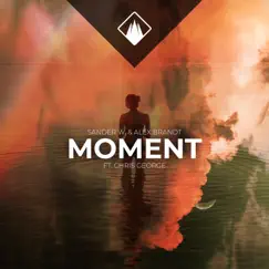 Moment (feat. Chris George) [Extended Mix] Song Lyrics