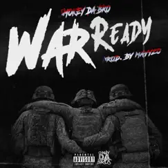 War Ready - Single by SmokeyDaBro album reviews, ratings, credits