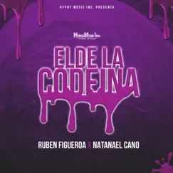 El de la Codeina (feat. Natanael Cano) Song Lyrics