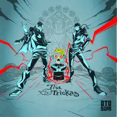 Otomatic (feat. ETC ETC) - Single by Tha Trickaz album reviews, ratings, credits