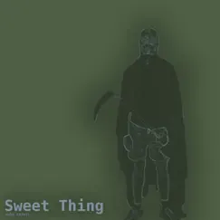 Sweet Thing - Single by Willis Peak album reviews, ratings, credits