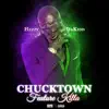 Chucktown Feature Killa album lyrics, reviews, download