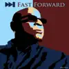 Fast Forward album lyrics, reviews, download