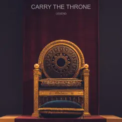 Legend - Single by Carry the Throne album reviews, ratings, credits