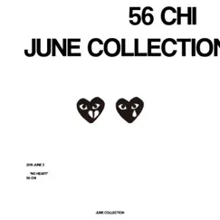 No Heart - June Collection - EP by 56 Chi album reviews, ratings, credits