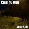 Chill 10 Min - EP album lyrics, reviews, download