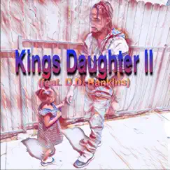 Kings Daughter II (feat. D.D. Rankins) - Single by D-Ranks album reviews, ratings, credits