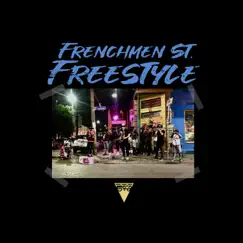Frenchmen St. Freestyle Song Lyrics