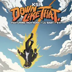 Down Like That (feat. Rick Ross, Lil Baby & S-X) - Single by KSI album reviews, ratings, credits