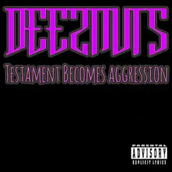 Testament Becomes Aggression Song Lyrics