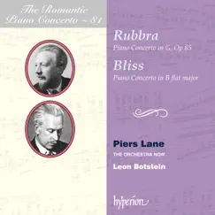 Rubbra & Bliss: Piano Concertos by Piers Lane, The Orchestra Now & Leon Botstein album reviews, ratings, credits