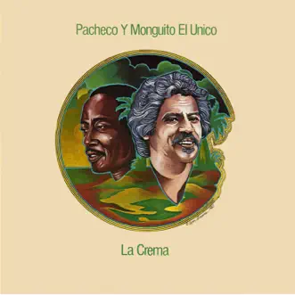 La Crema (feat. Johnny Pacheco) by Monguito 