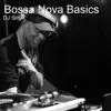 Bossa Nova Basics - Single album lyrics, reviews, download