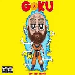 Goku - Single by Leo the Rapper album reviews, ratings, credits