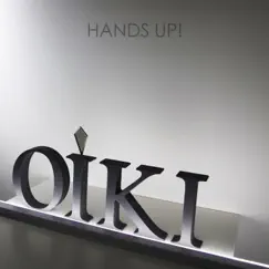 Hands Up! - Single by Oiki album reviews, ratings, credits