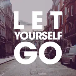 Let Yourself Go (feat. Sybil) [Joey Negro Dub] Song Lyrics