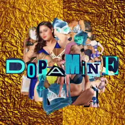 Dopamine Song Lyrics