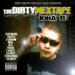 The Dirty Mex-Tape by Dirty Brown album reviews, ratings, credits