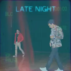 Late Night (feat. Isaiah) - Single by Daniel Muñoz album reviews, ratings, credits