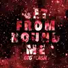 Get from Round Me - Single album lyrics, reviews, download