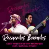 Recuerdos Borrados (feat. Marcial Isturiz) - Single album lyrics, reviews, download