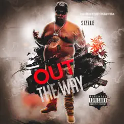 Out the Way - Single by Sizzle album reviews, ratings, credits