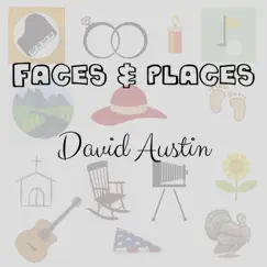 Faces & Places by David Austin album reviews, ratings, credits