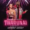 Tharunai - Single album lyrics, reviews, download