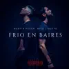 Frío en Baires - Single album lyrics, reviews, download