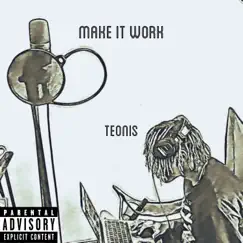 Make It Work Song Lyrics