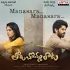 Manasara Mansara (From "Tholu Bommalata") - Single album lyrics, reviews, download