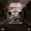Ambulance (feat. Omoney & $park) - Single album lyrics, reviews, download