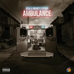 Ambulance (feat. Omoney & $park) Song Lyrics