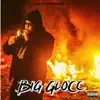 Big Glocc album lyrics, reviews, download