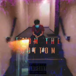 From the Bottom - Single by Lil KIVU222 album reviews, ratings, credits
