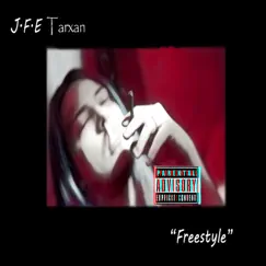 Freestyle - Single by J.f.e TarXan album reviews, ratings, credits